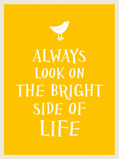 Title details for Always Look on the Bright Side of Life by Various Authors - Available